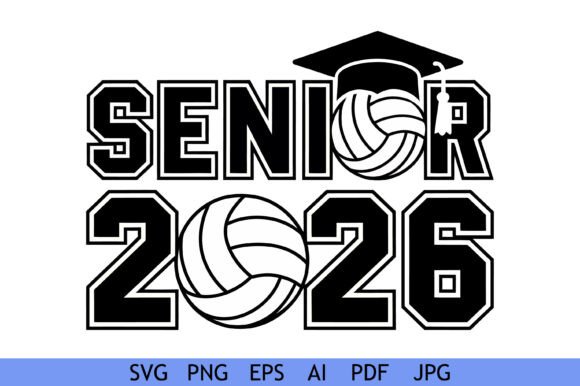 Senior 2026 Volleyball Graduation Graphics for Crafts