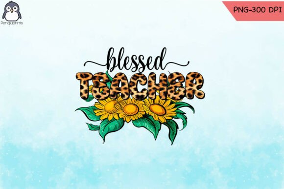 Sunflower Blessed Teacher PNG for Crafts & Graphics
